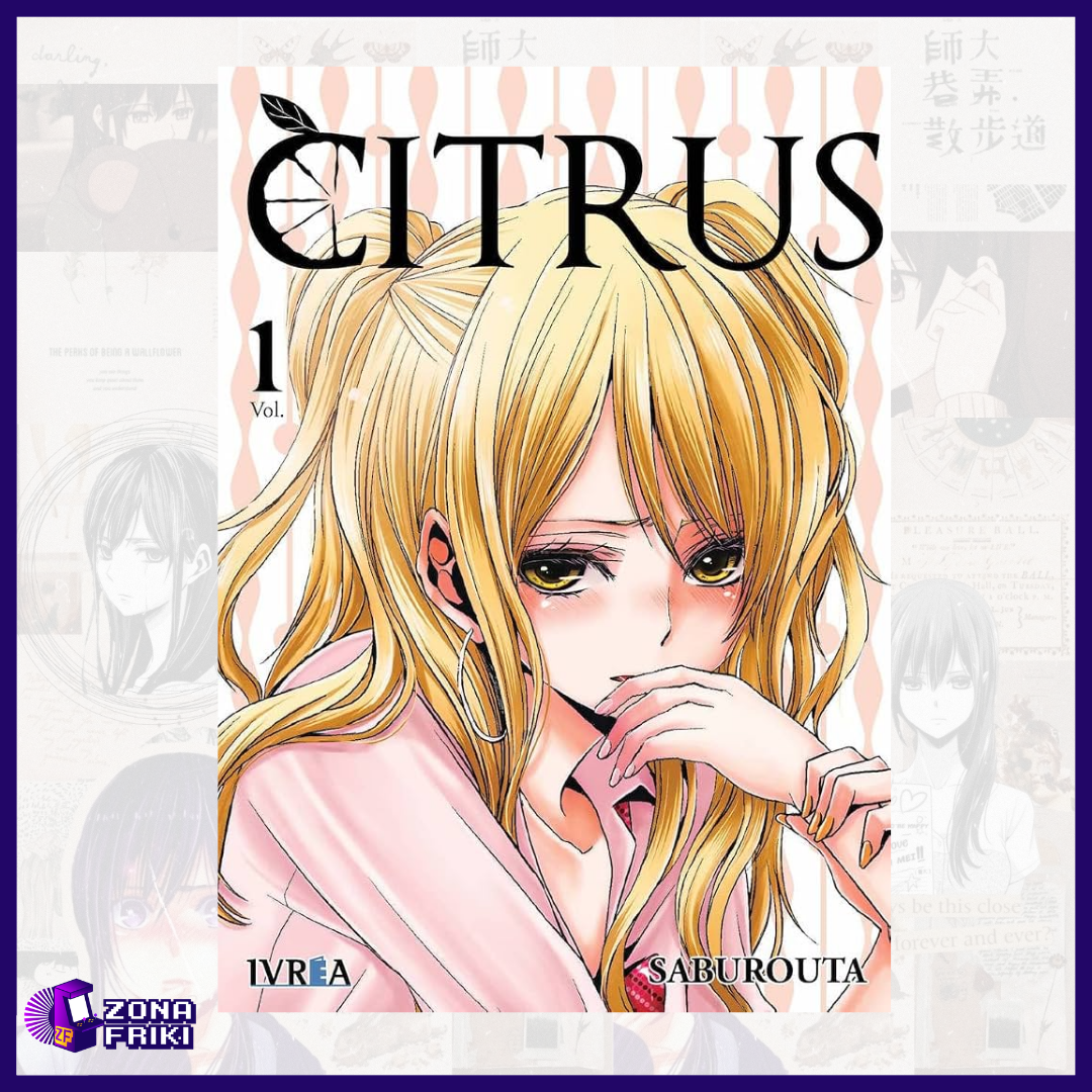 CITRUS (Vol. 1, 2, 3, 5 y 6)