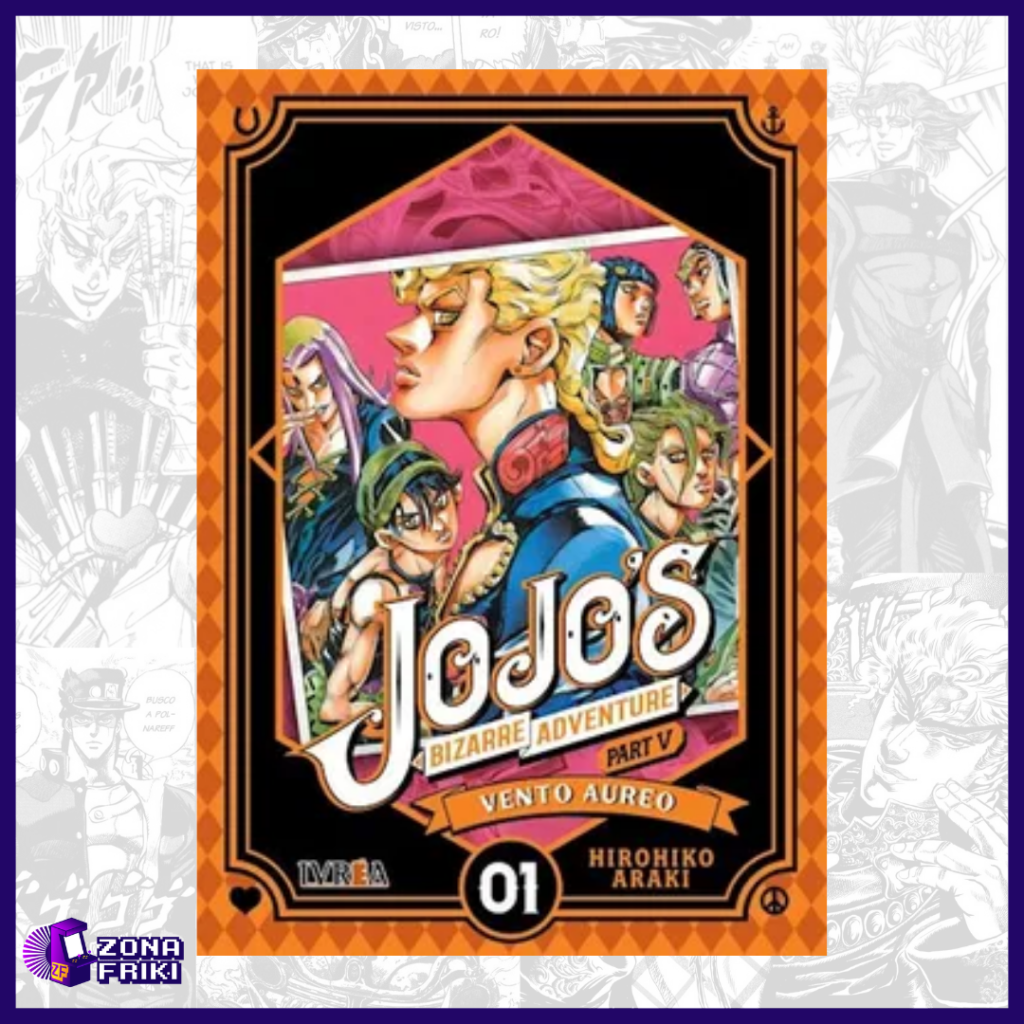 JOJO'S BIZARRE ADVENTURE PARTE 5: VENTO AUREO (Vol. 1, 2 y 3)